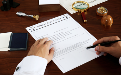 Why You Need a Power of Attorney (And What Could Happen If You Don’t)